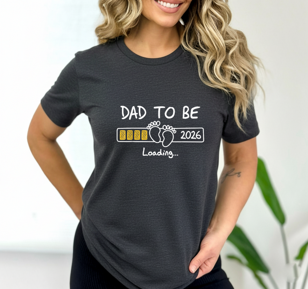 Dad To Be 2026 Loading SVG PNG Pregnancy Announcement Shirt