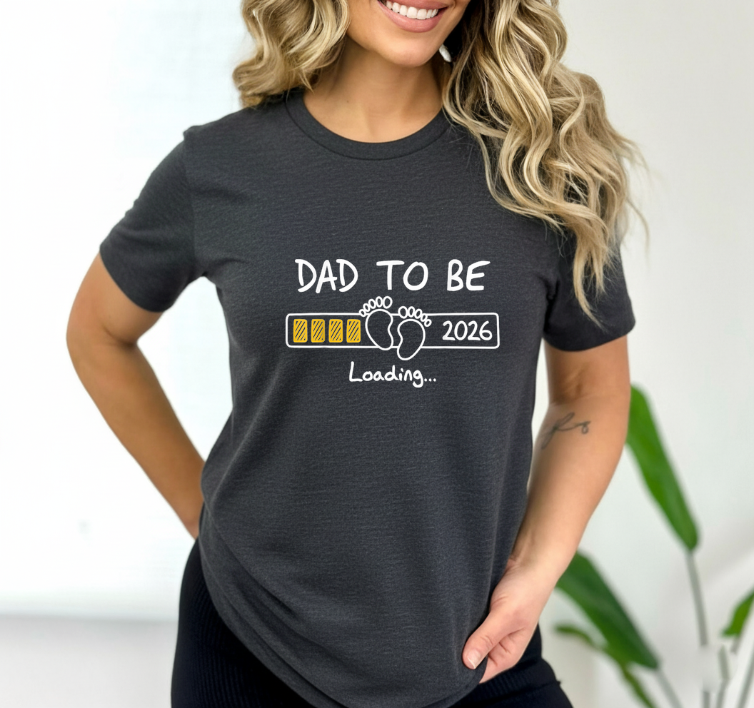 Dad To Be 2026 Loading SVG PNG Pregnancy Announcement Shirt