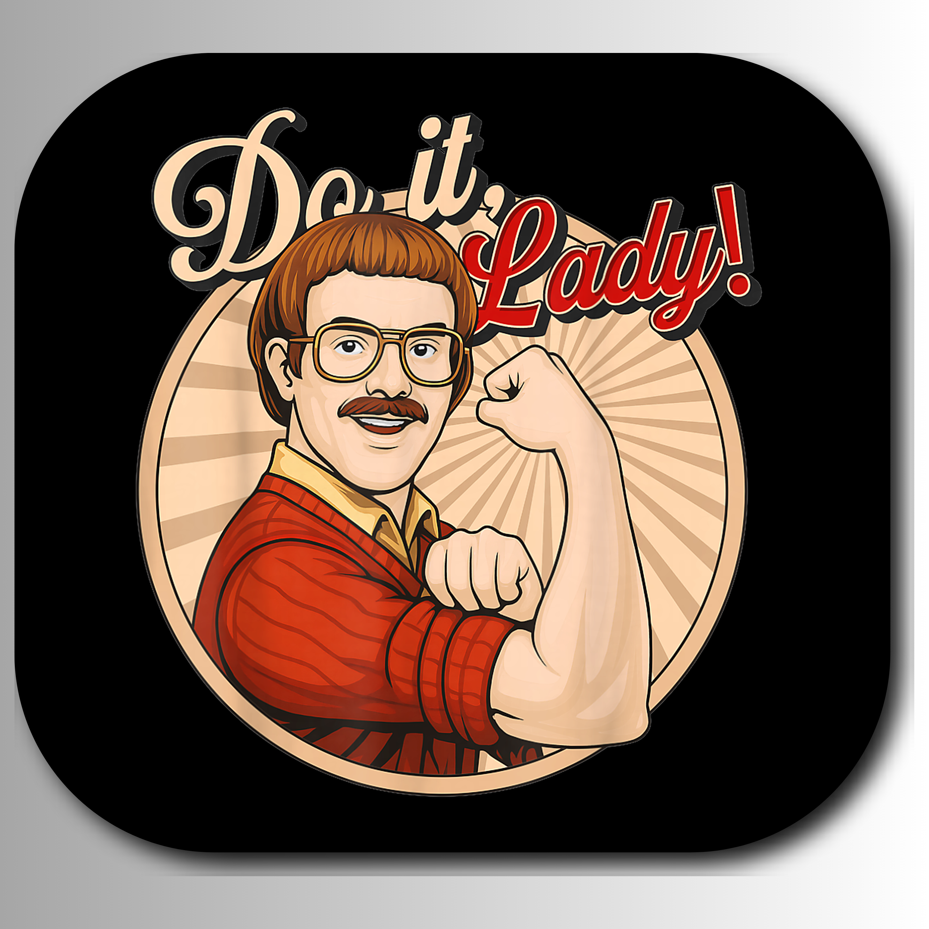 Do It Lady funny trending quote SVG design for t-shirt printing