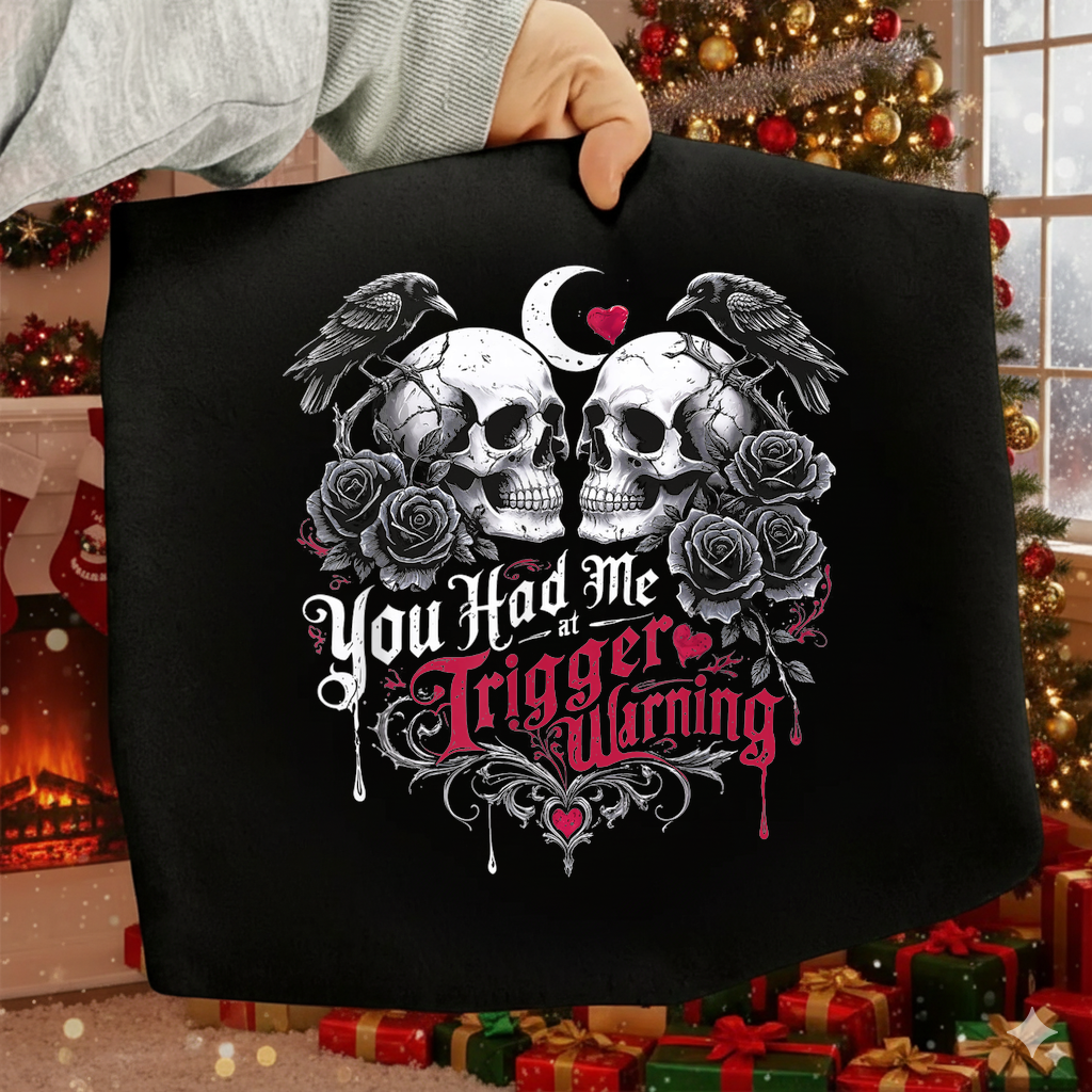 Dark Romance Booktok SVG PNG You Had Me At Trigger Warning